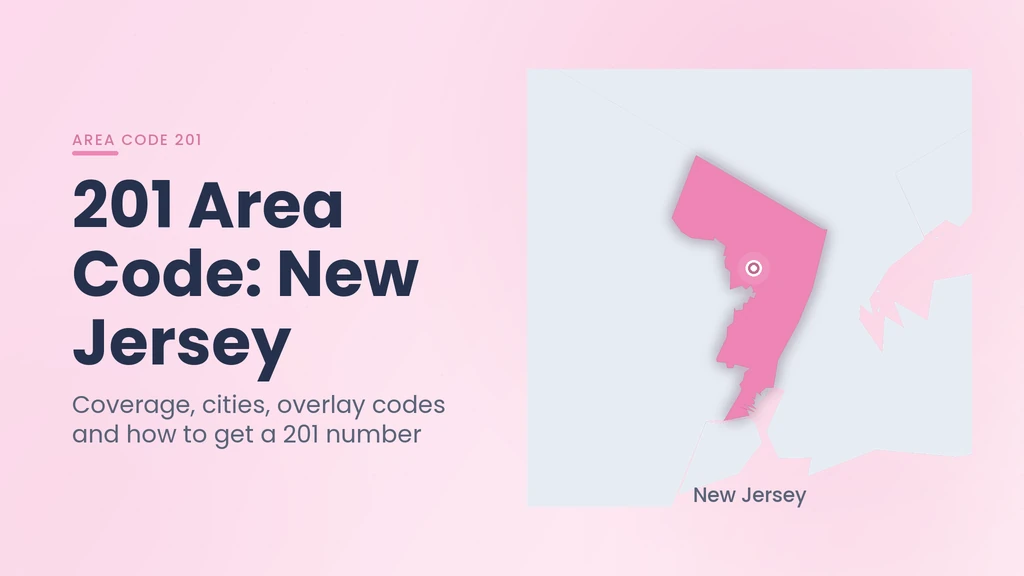 201 Area Code: Northeast New Jersey — Cities, Overlay & Business Guide