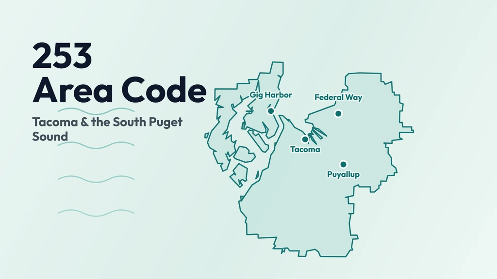 253 Area Code: Tacoma & the South Puget Sound