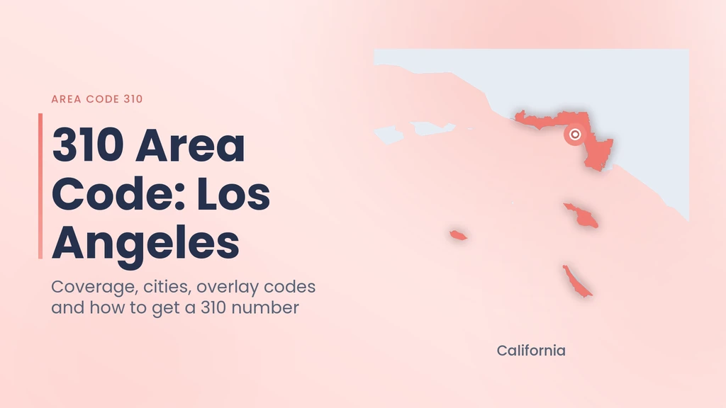 310 Area Code: West Los Angeles, California — Cities, Overlay & Business Guide banner