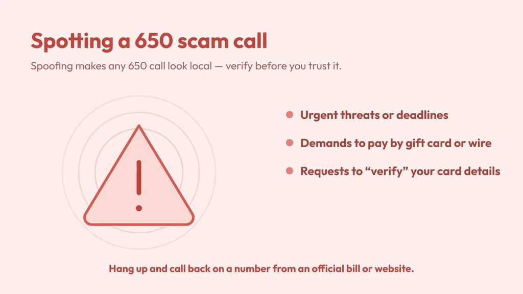 What to do about a 650 scam call — pause, hang up, call back on an official number