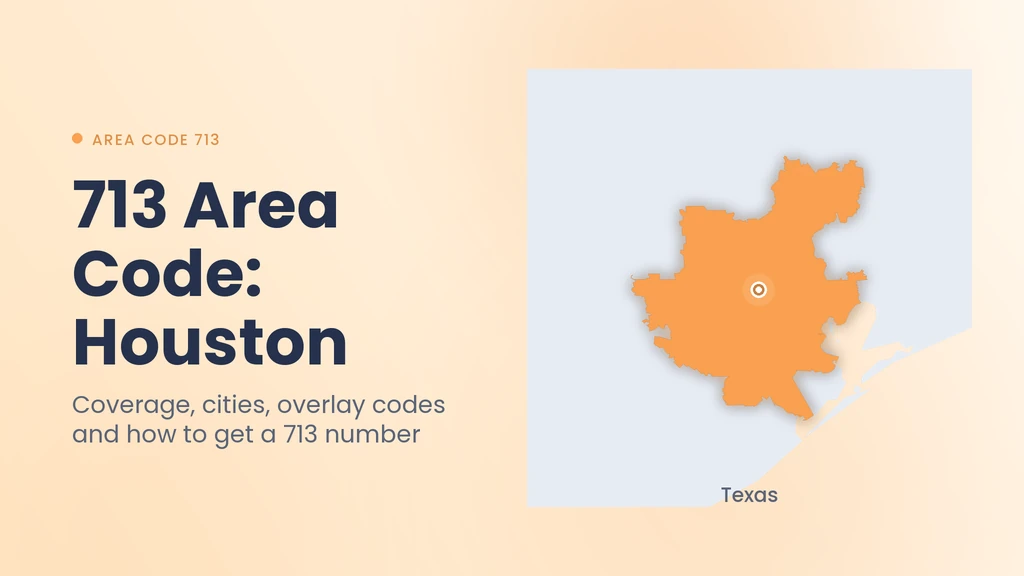 713 Area Code: Houston, Texas — Cities, Overlay & Business Guide