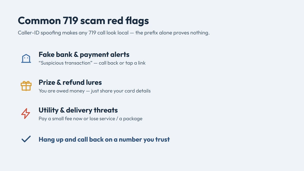 Common 719 scam red flags — spoofed bank, prize and utility threats, and to hang up and verify
