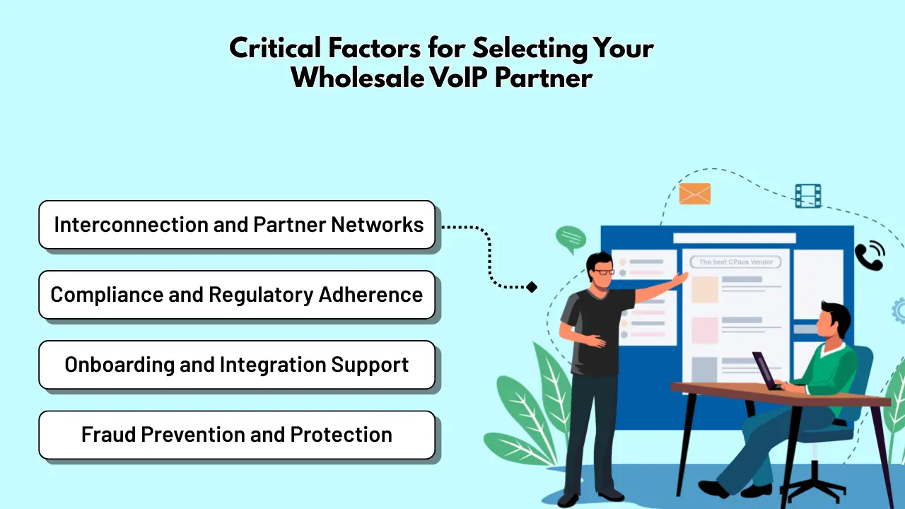 Critical Factors for Selecting Your Wholesale VoIP Partner